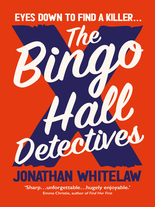 Title details for The Bingo Hall Detectives by Jonathan Whitelaw - Available